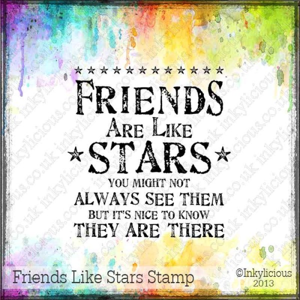 Friends Are Like Stars Stamp