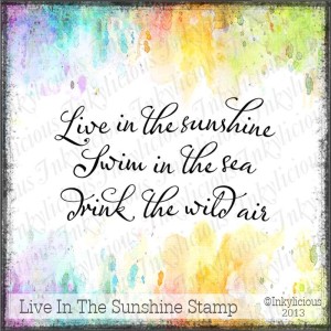 Live In The Sunshine Stamp