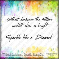 Without Darkness - Sparkle Stamp set